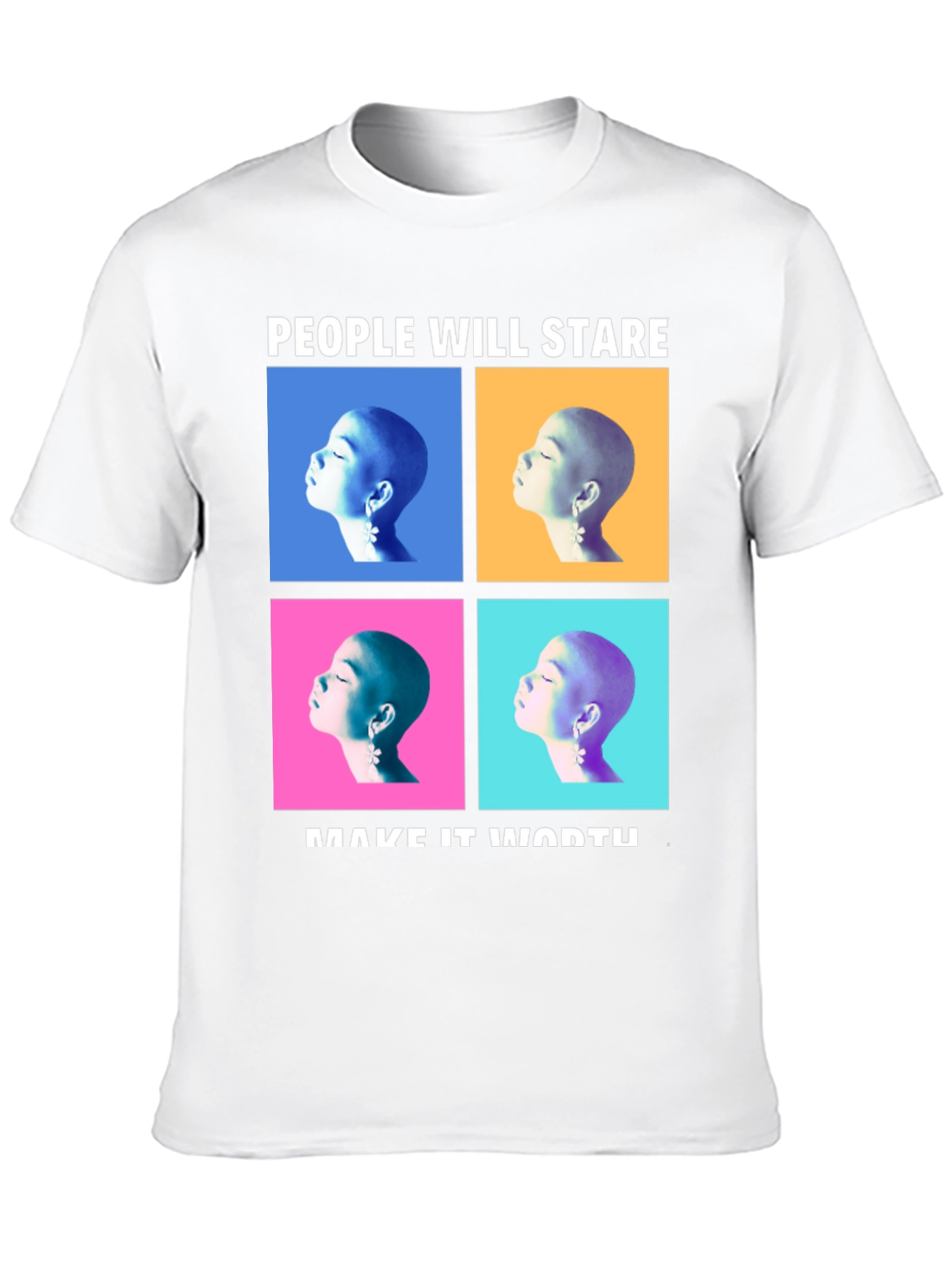 Statement T-Shirt: People Will Stare Graphic Tee