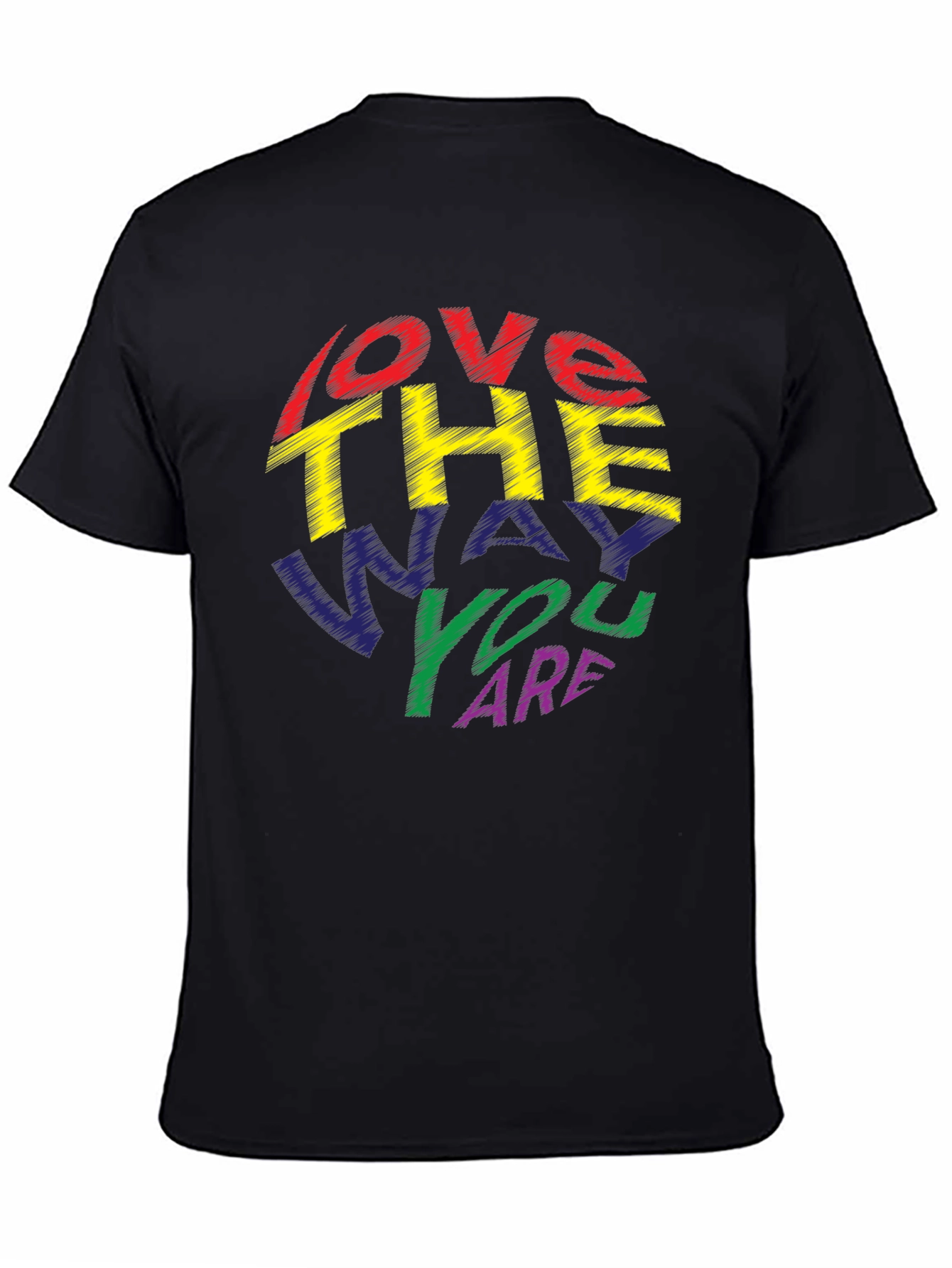 Love The Way You Are Graphic Tee