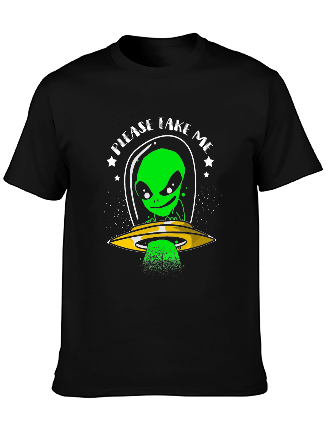Please Take Me Alien T-Shirt - Sci-Fi Graphic Tee