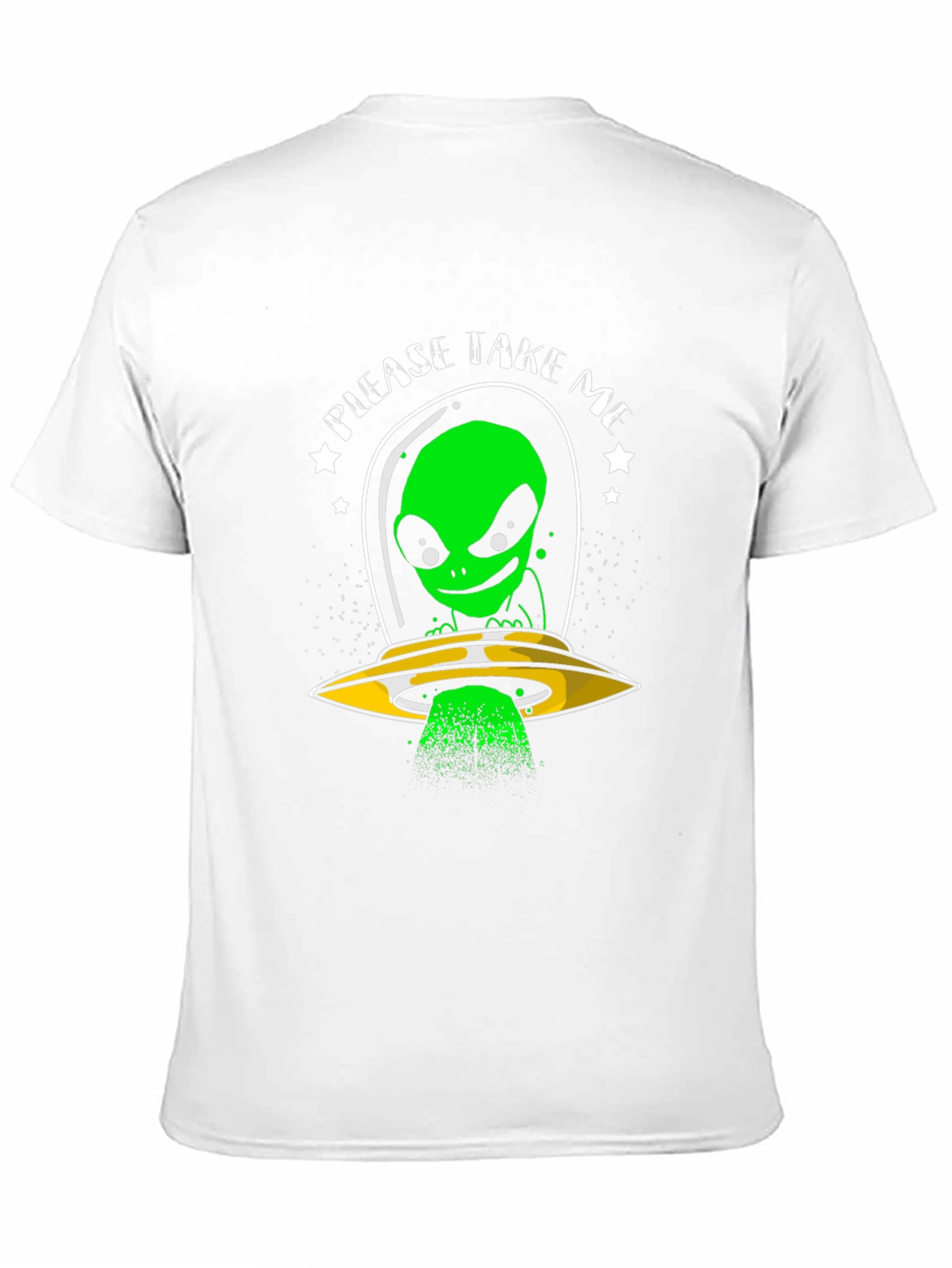 Please Take Me Alien T-Shirt - Sci-Fi Graphic Tee