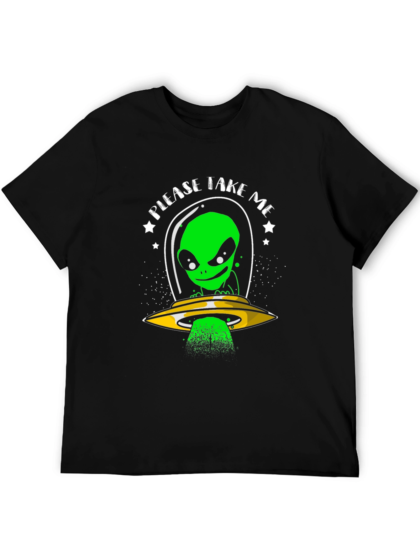 Please Take Me Alien T-Shirt - Sci-Fi Graphic Tee