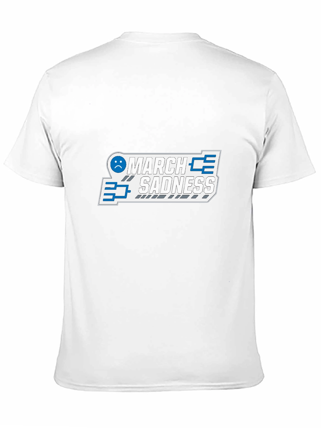 March Sadness Graphic T-Shirt