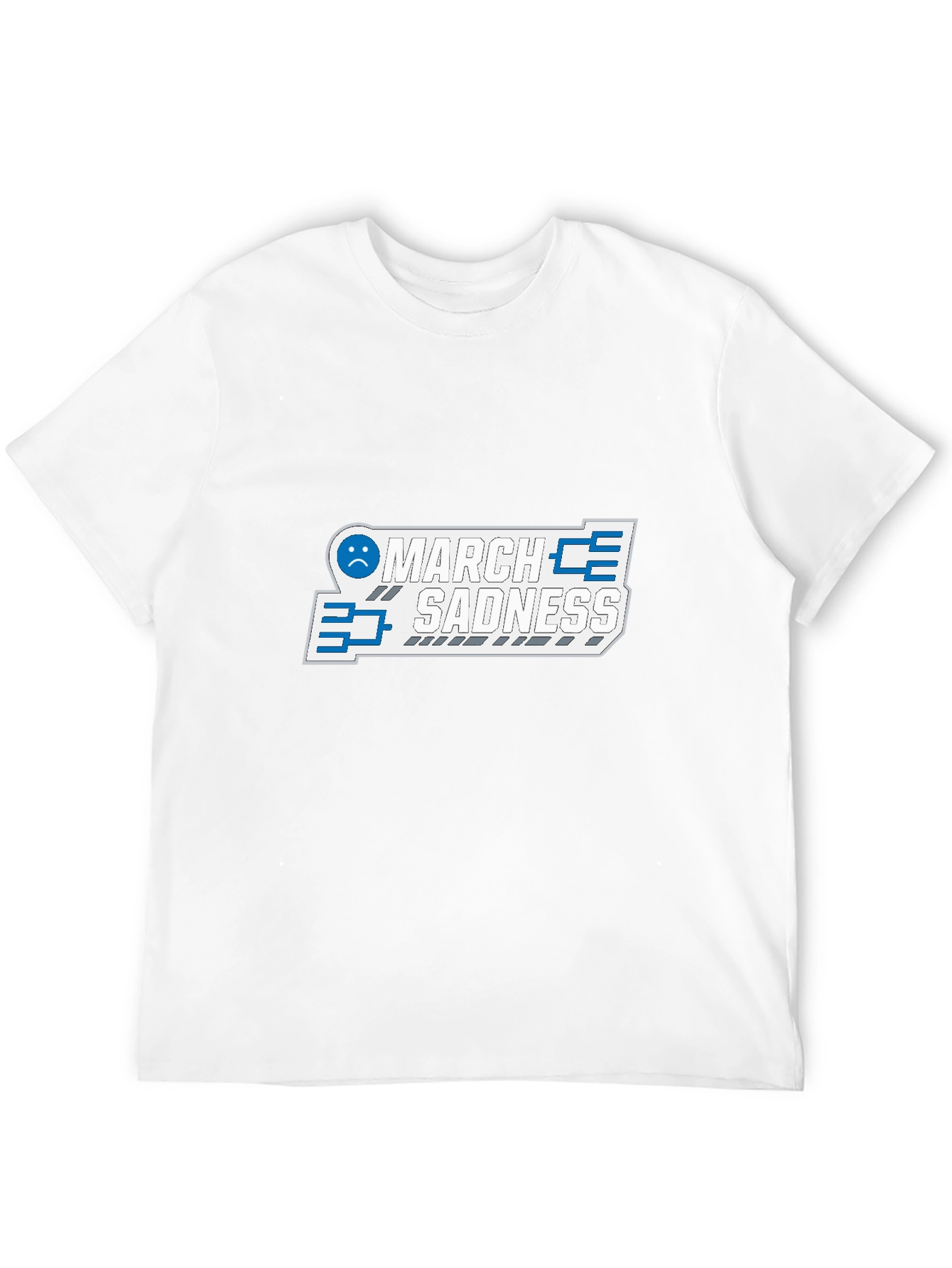 March Sadness Graphic T-Shirt