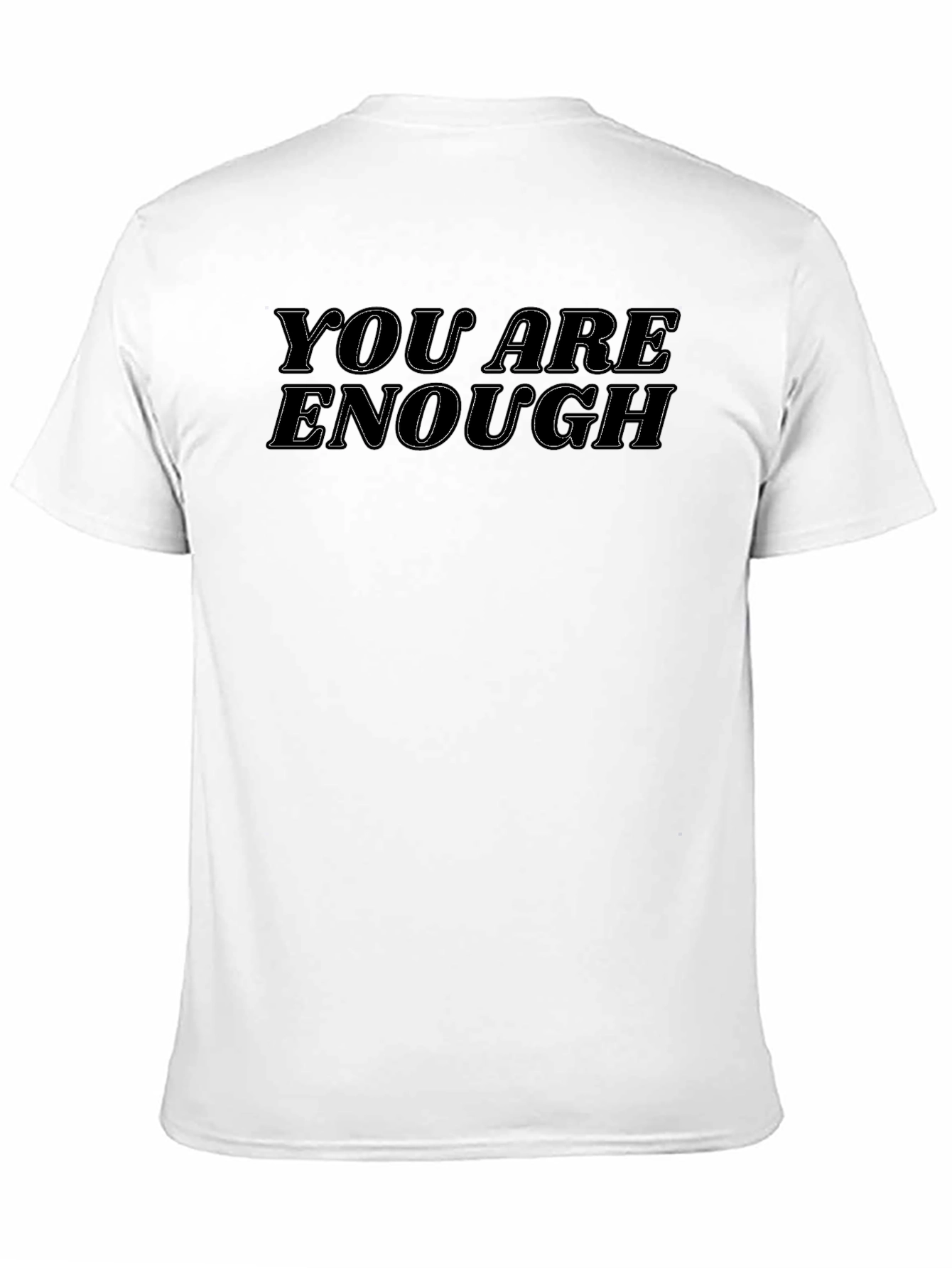 You Are Enough Graphic Tee - Black Cotton T-Shirt