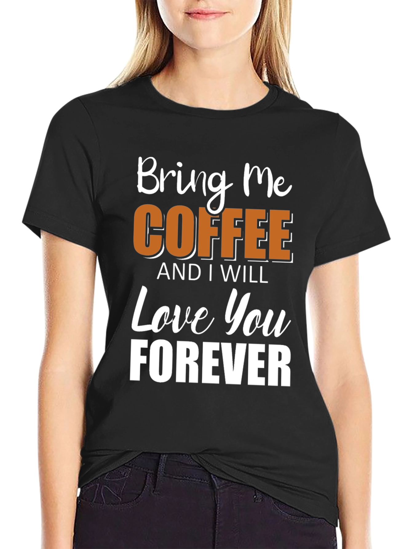 Bring Me Coffee T-Shirt - Soft Cotton Blend