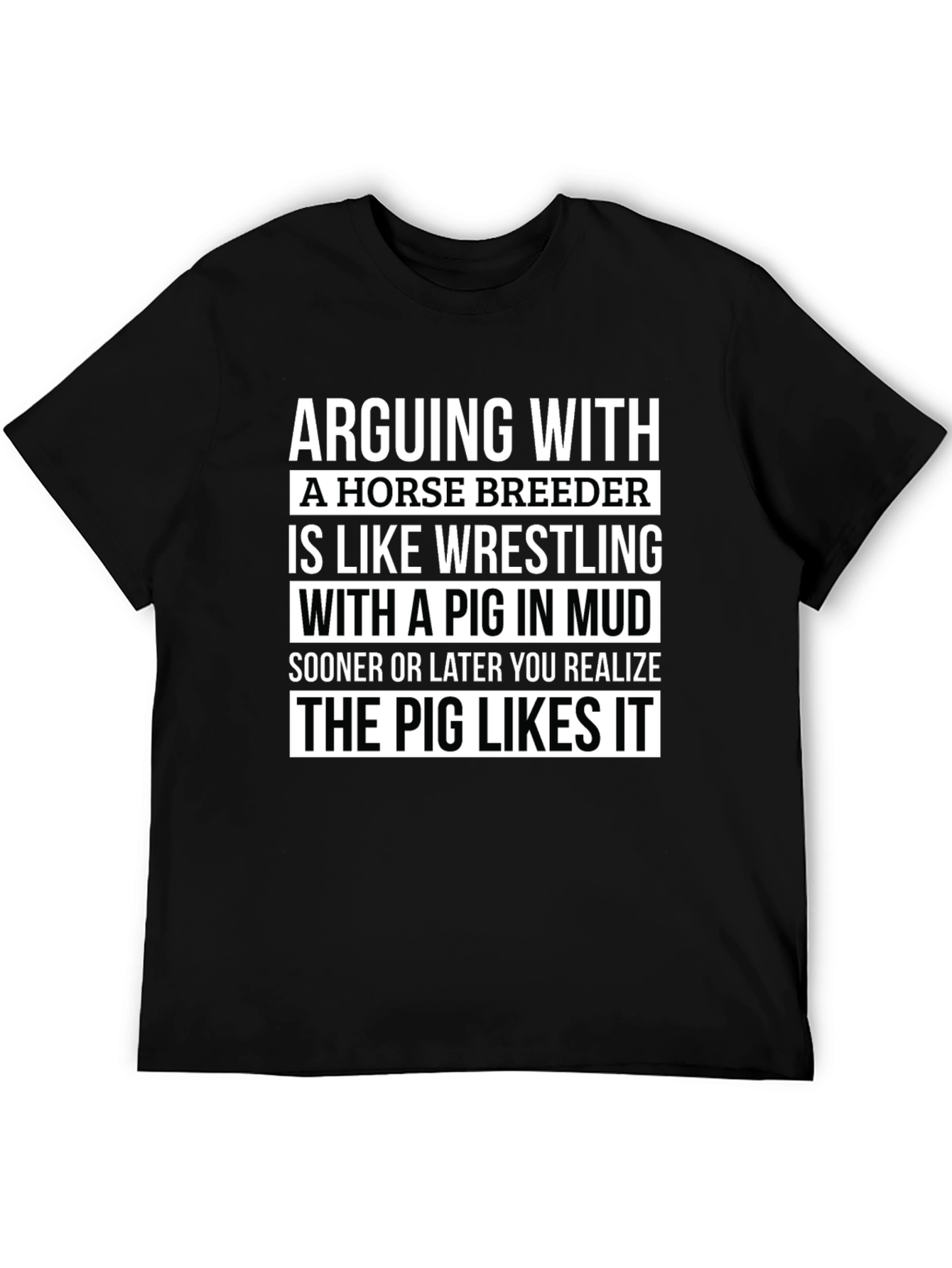 Horse Breeder Pig Mud Wrestling T-Shirt