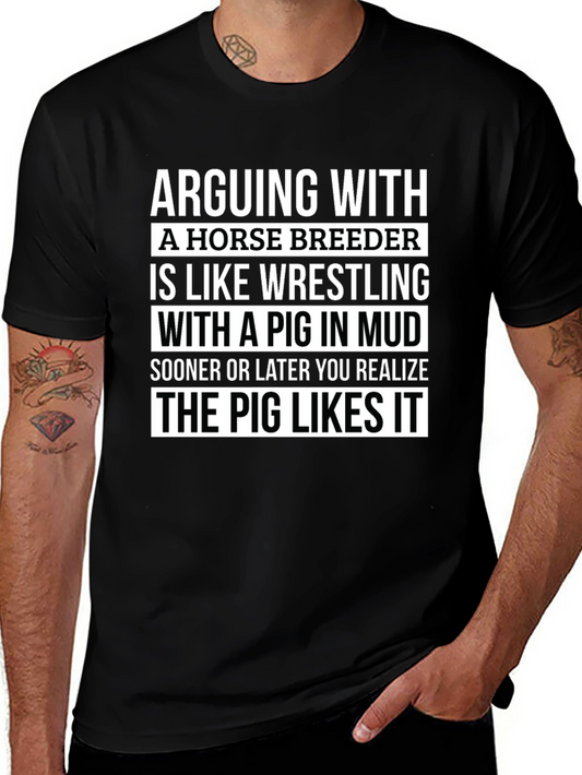 Horse Breeder Pig Mud Wrestling T-Shirt