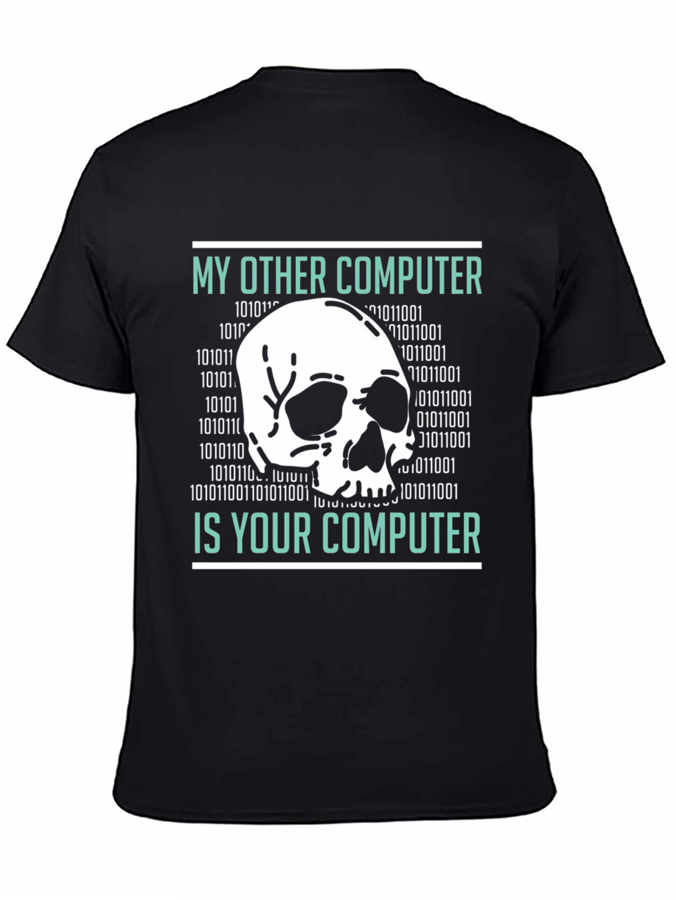 My Other Computer T-Shirt - Hacking Design