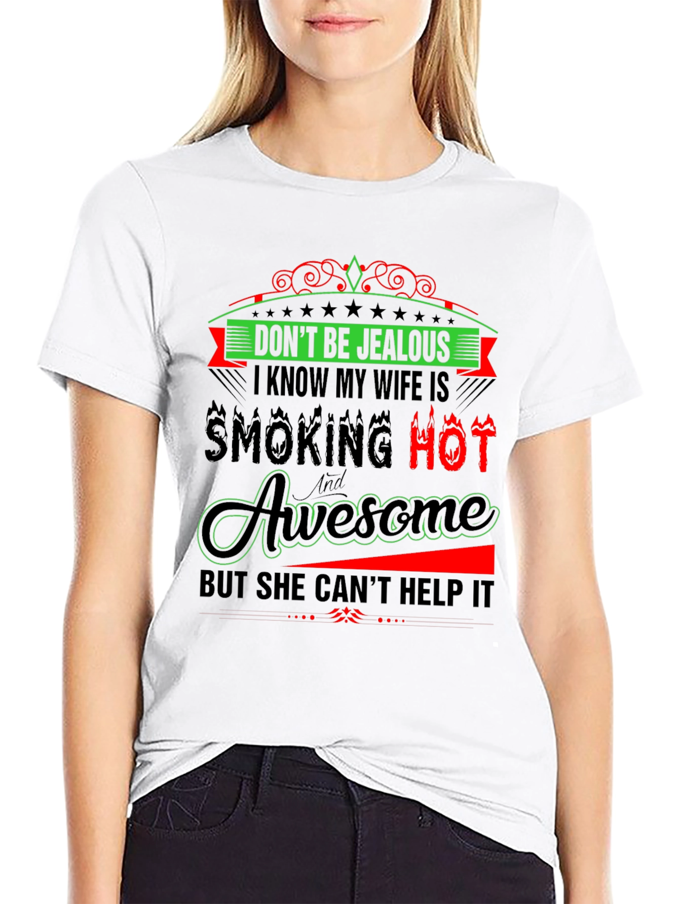 Dont Be Jealous Graphic Tee