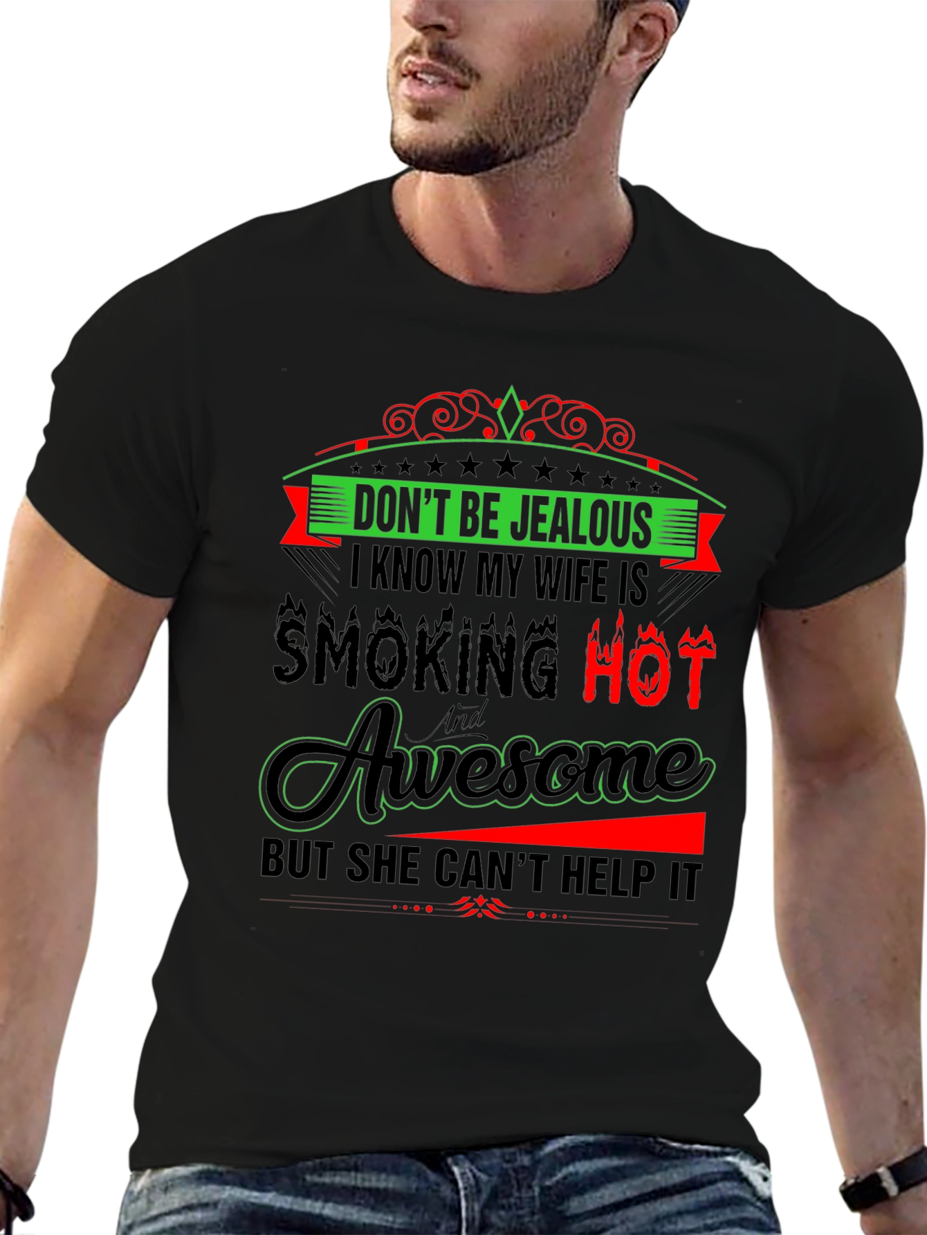 Dont Be Jealous Graphic Tee