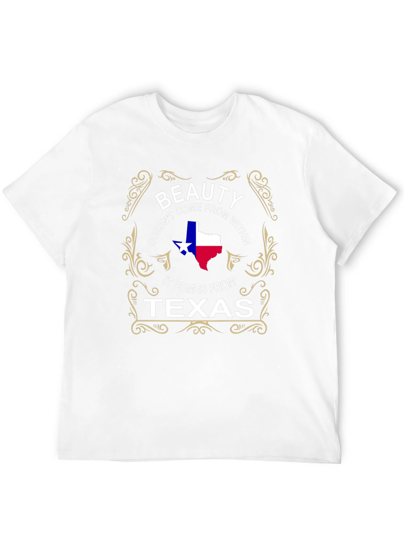 Beauty Comes From Texas T-Shirt