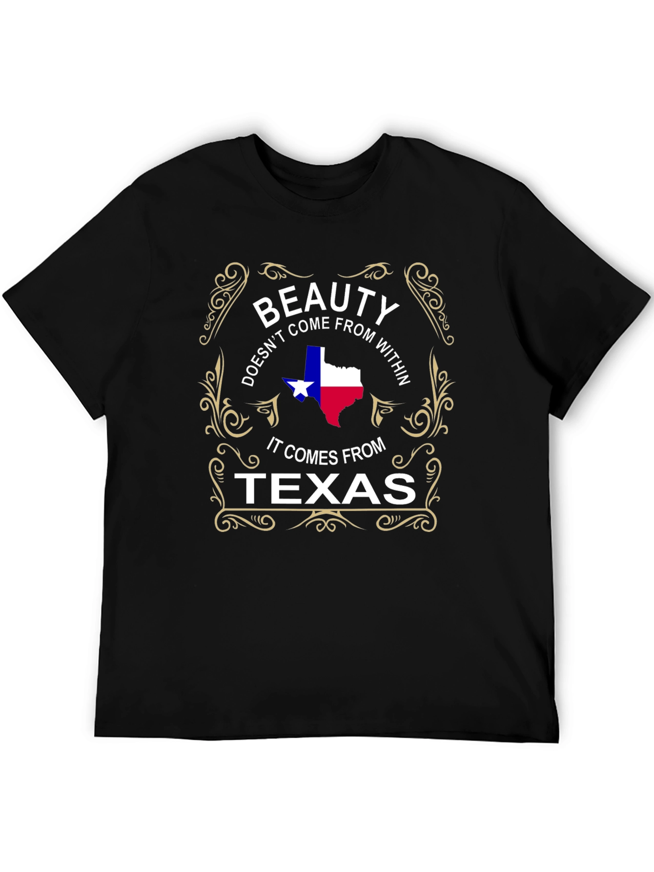 Beauty Comes From Texas T-Shirt