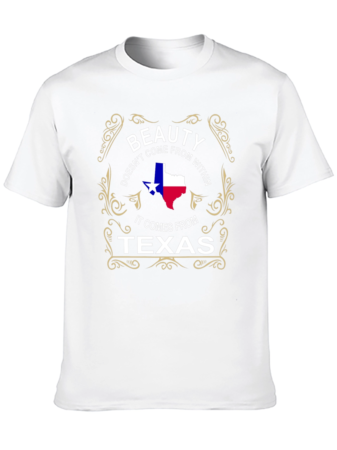Beauty Comes From Texas T-Shirt