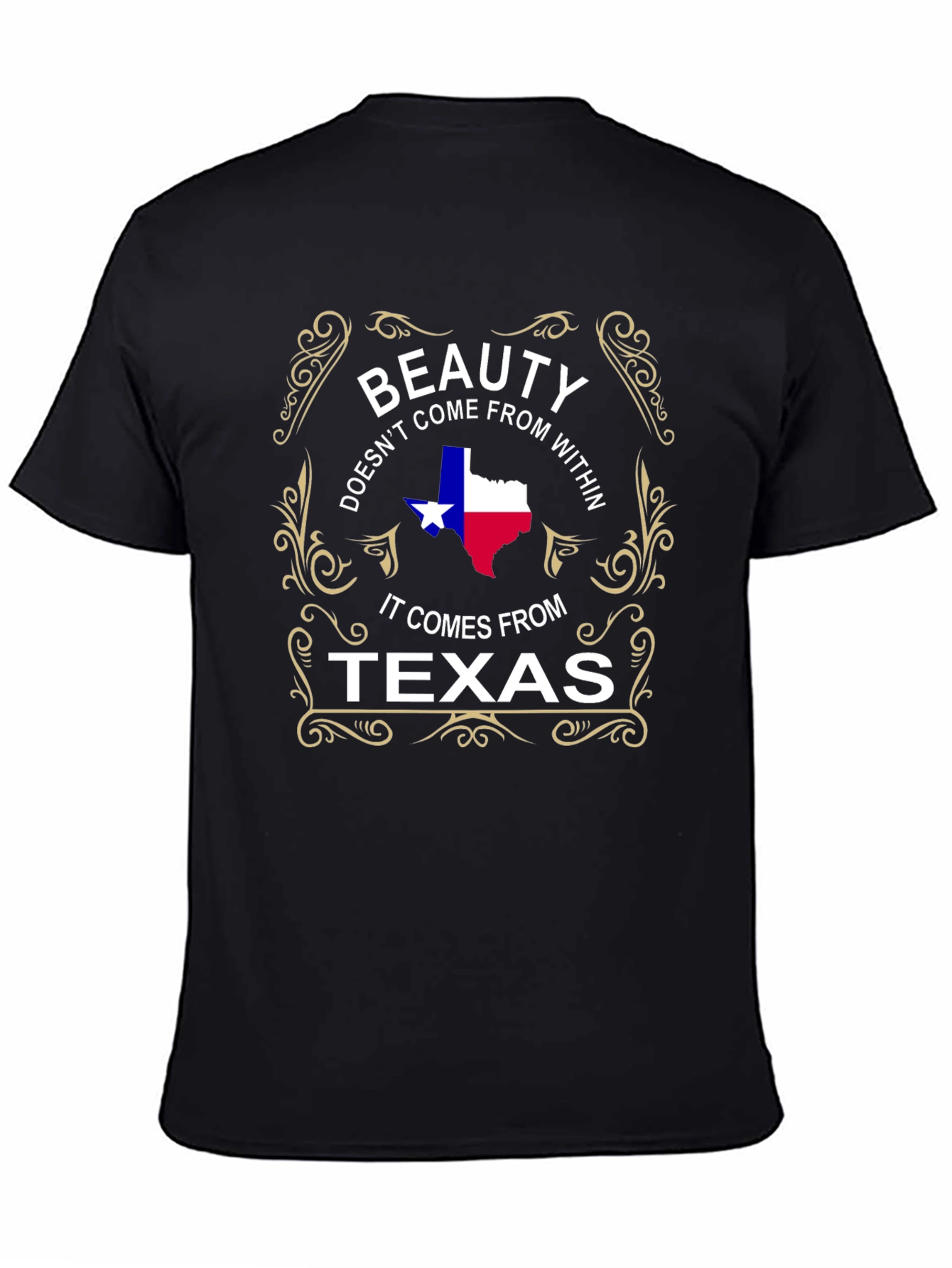 Beauty Comes From Texas T-Shirt