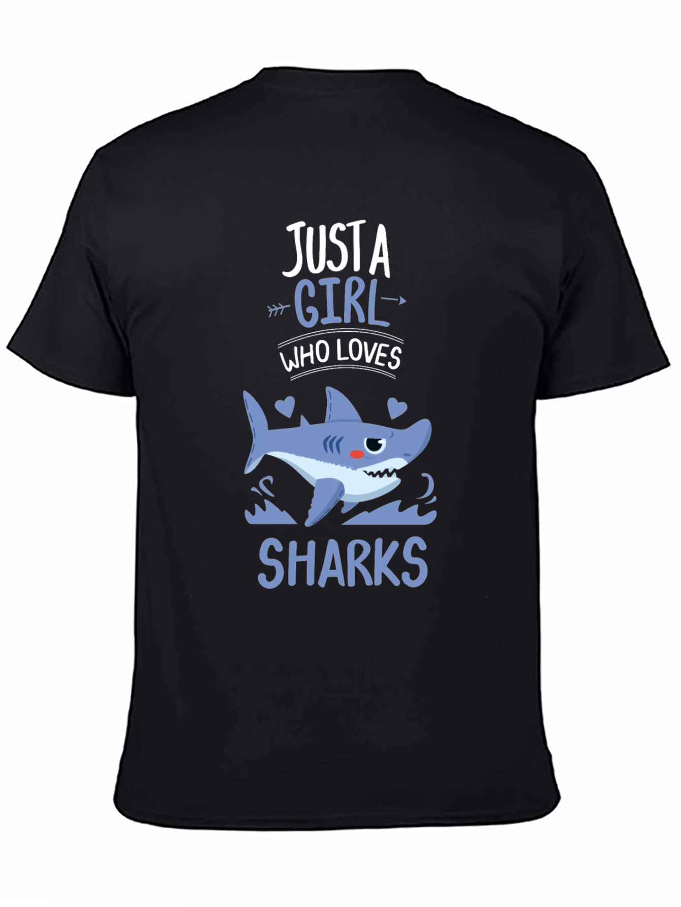 Just a Girl Who Loves Sharks T-Shirt