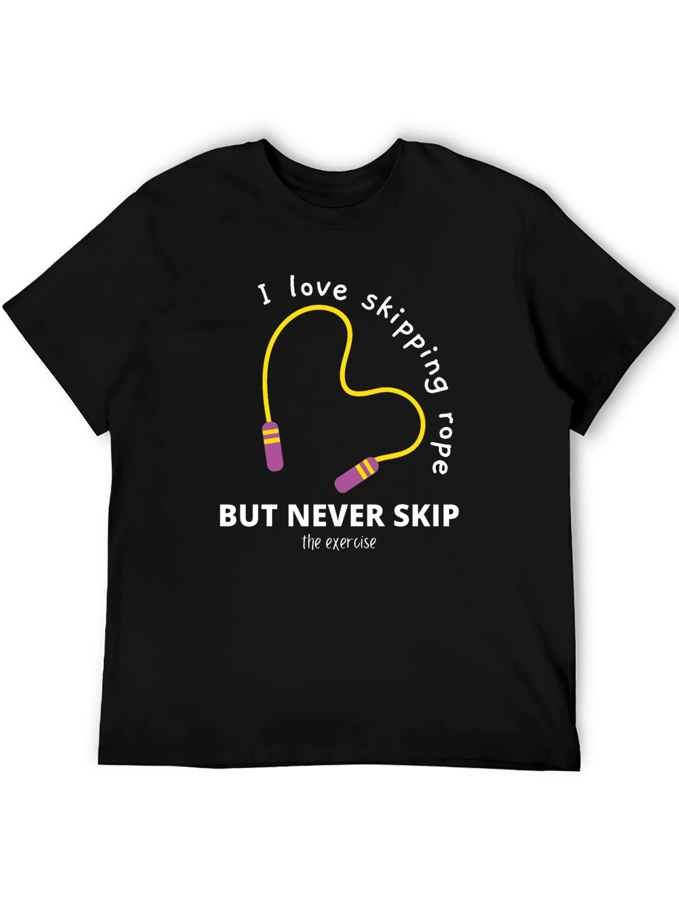 Skipping Rope Workout T-Shirt - Never Skip Exercise
