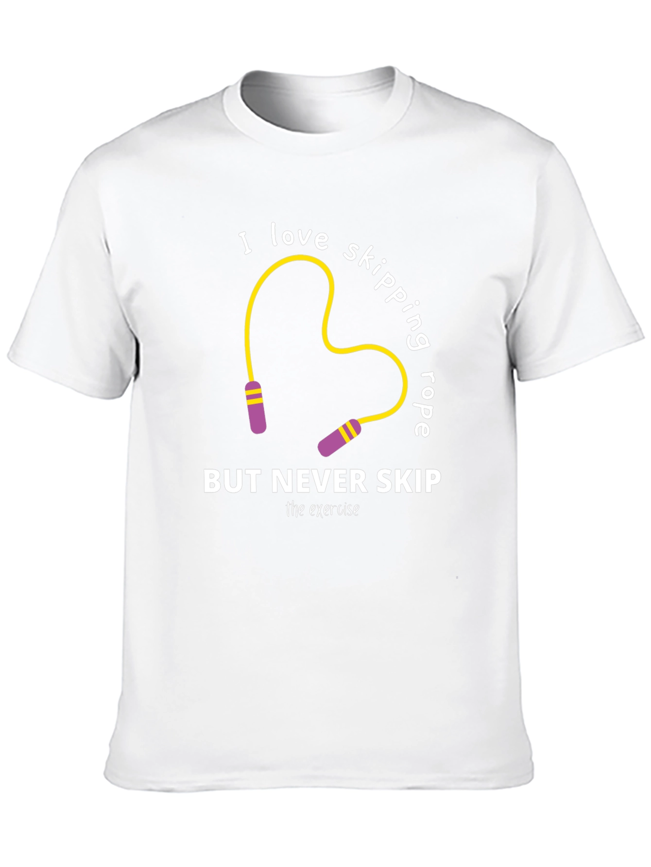 Skipping Rope Workout T-Shirt - Never Skip Exercise