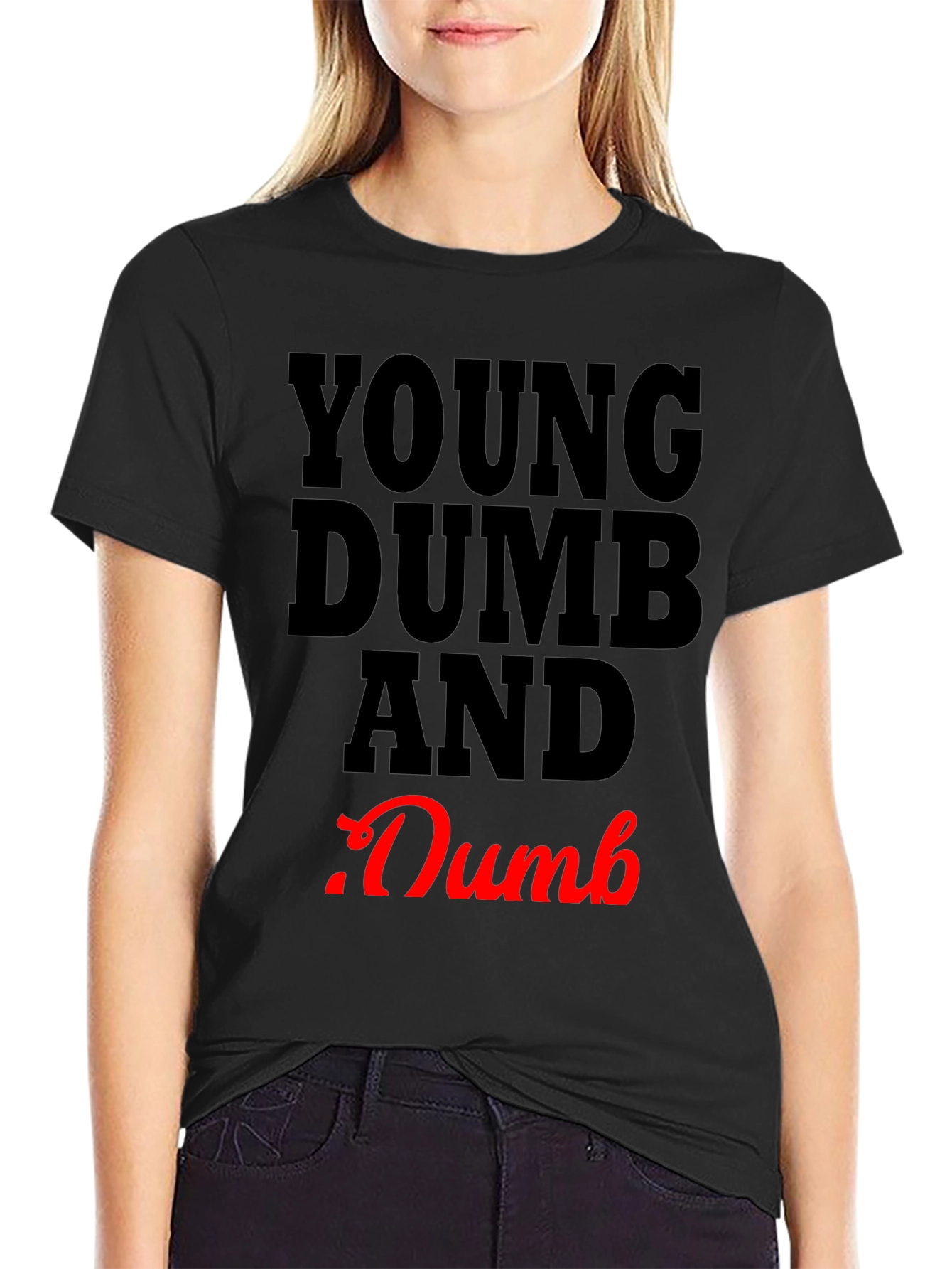 Young Dumb and .Dumb Graphic T-Shirt
