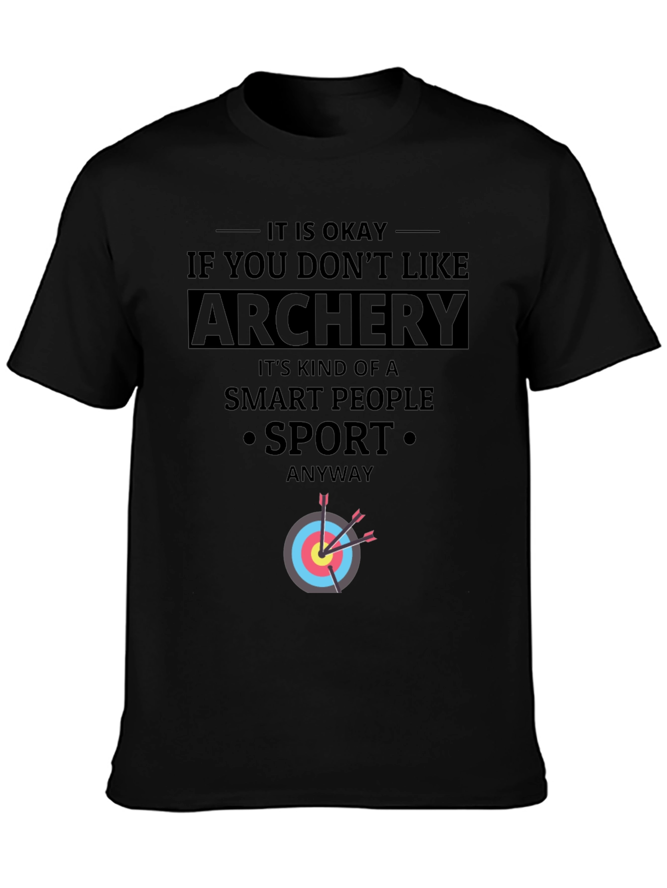 Archery Smart People Sport T-Shirt