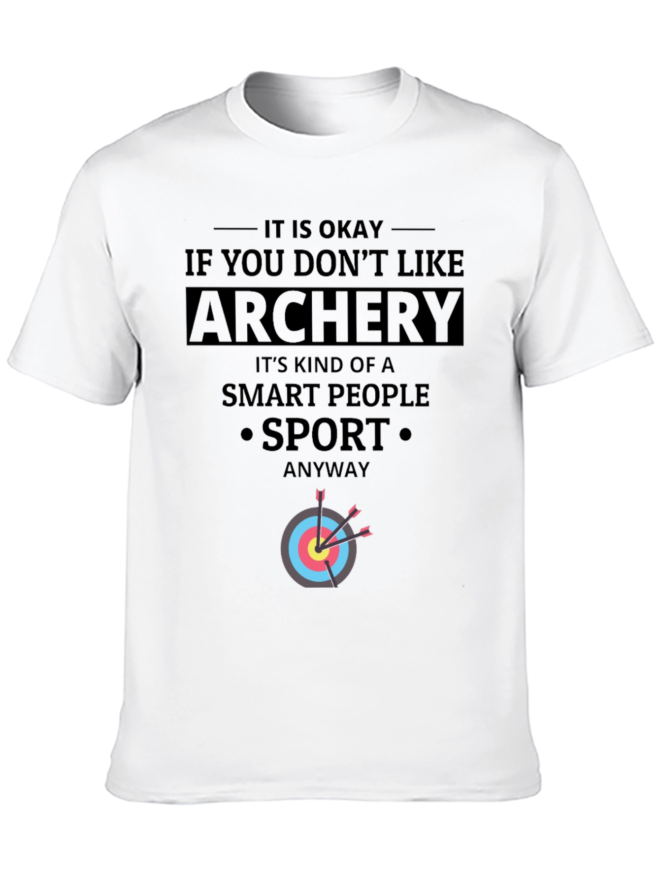 Archery Smart People Sport T-Shirt