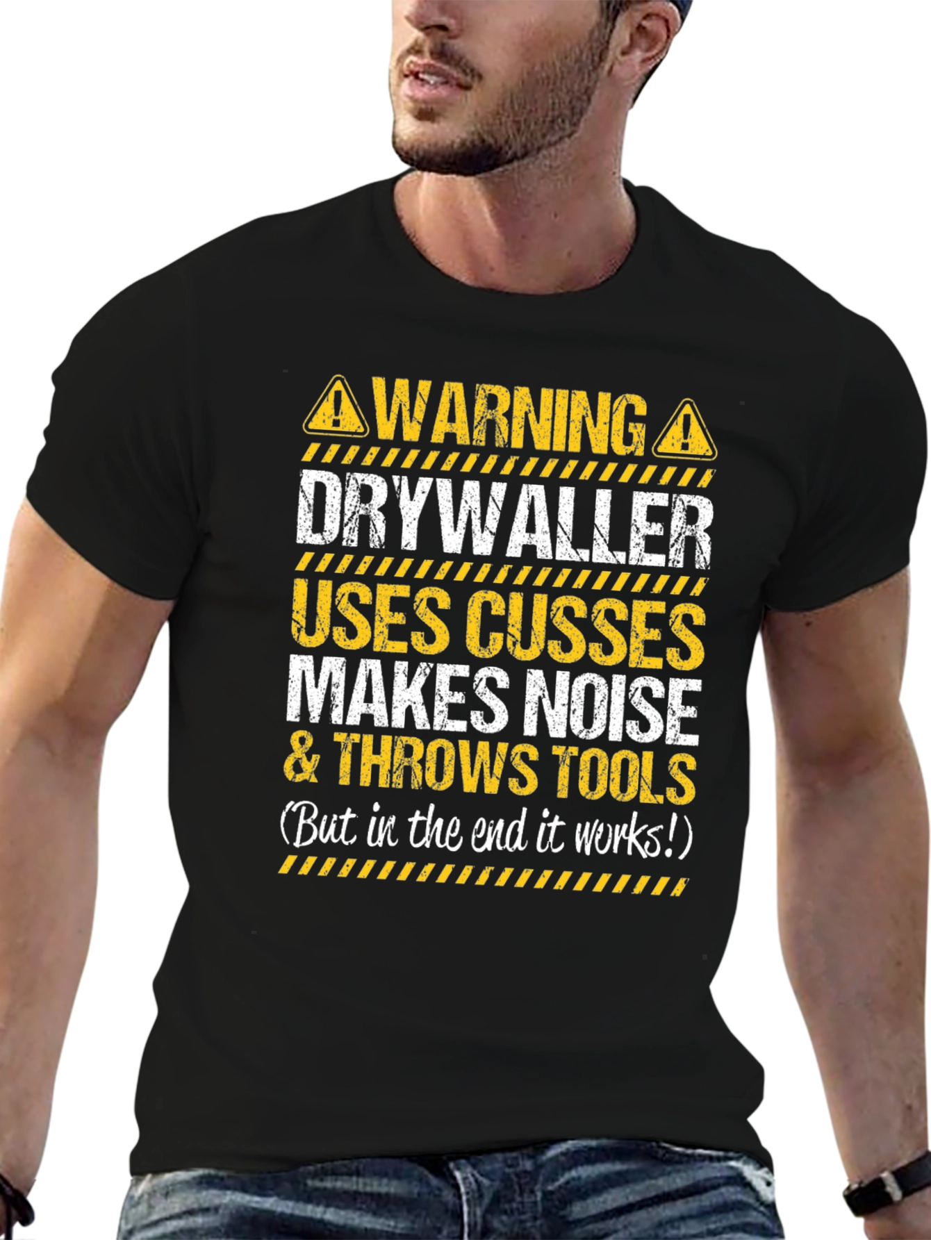 Warning Drywaller Funny Black T-Shirt