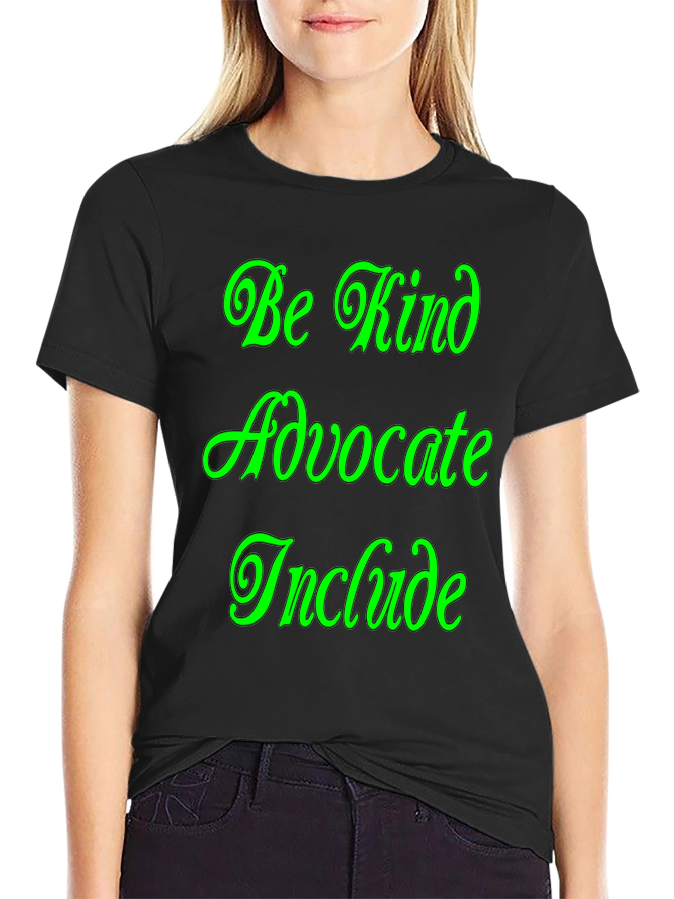 Be Kind Advocate Include Graphic Tee