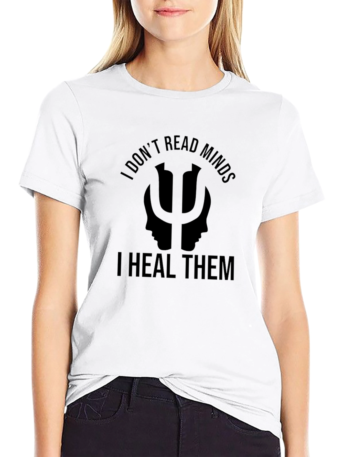 Psychology Humor Graphic Tee - I Heal Minds