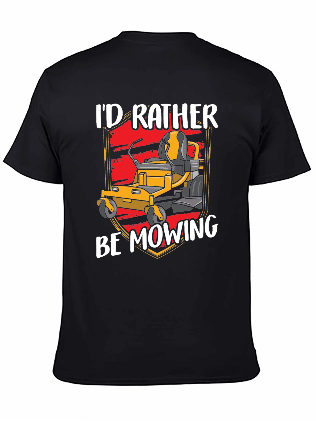 Id Rather Be Mowing Graphic Tee