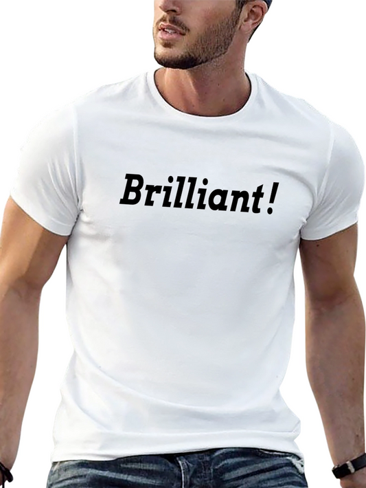 Brilliant! Black T-Shirt