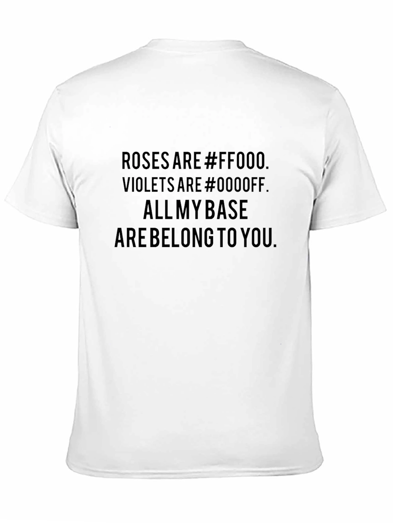 Roses are #FF000 T-Shirt