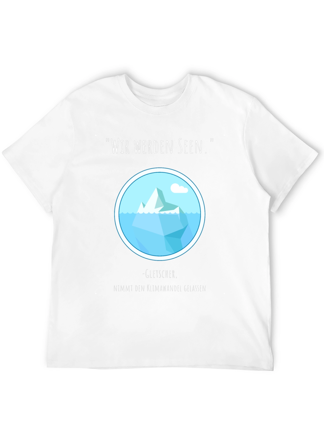 Wir Werden Seen Climate Change T-Shirt