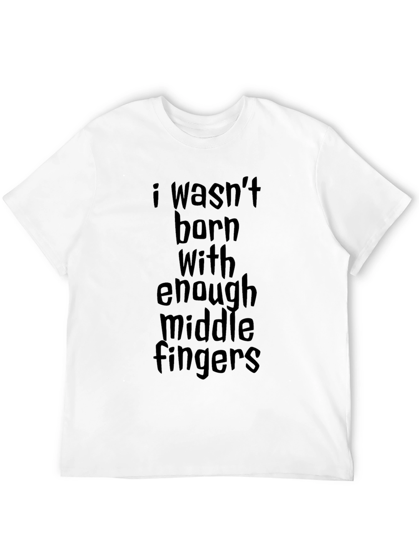 Sarcastic Humor T-Shirt: Middle Finger Statement Tee