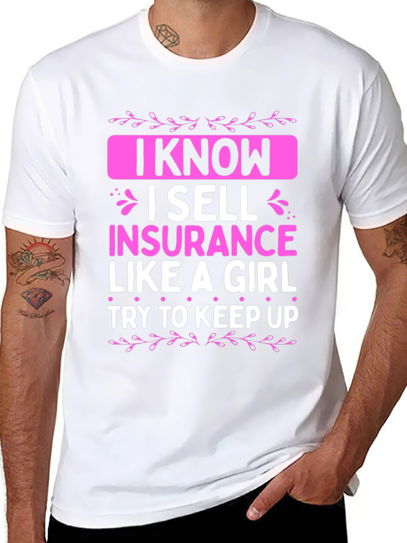 I Sell Insurance Like a Girl T-Shirt