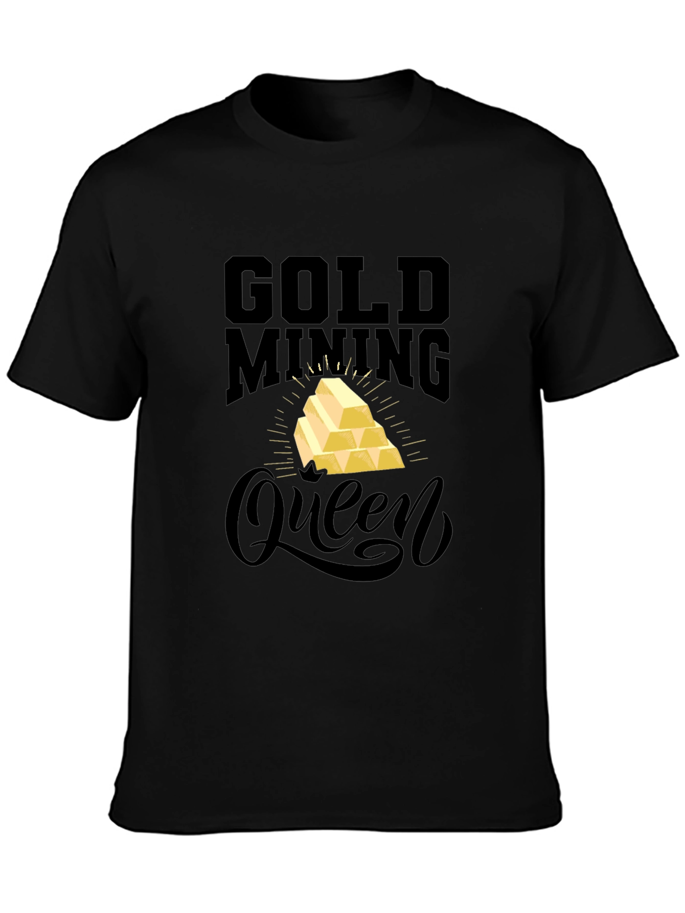 Gold Mining Queen Black T-Shirt
