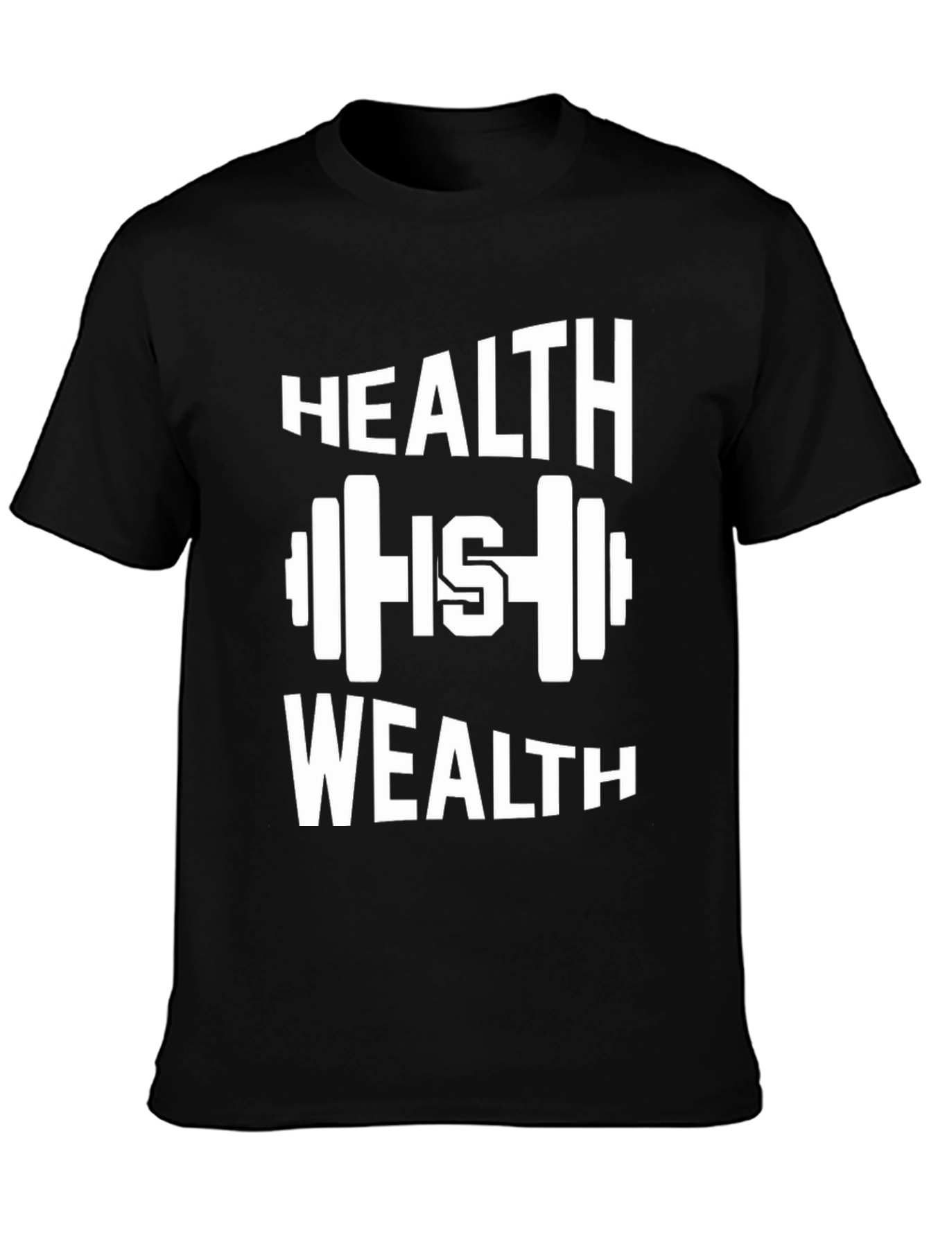 Health is Wealth Graphic T-Shirt