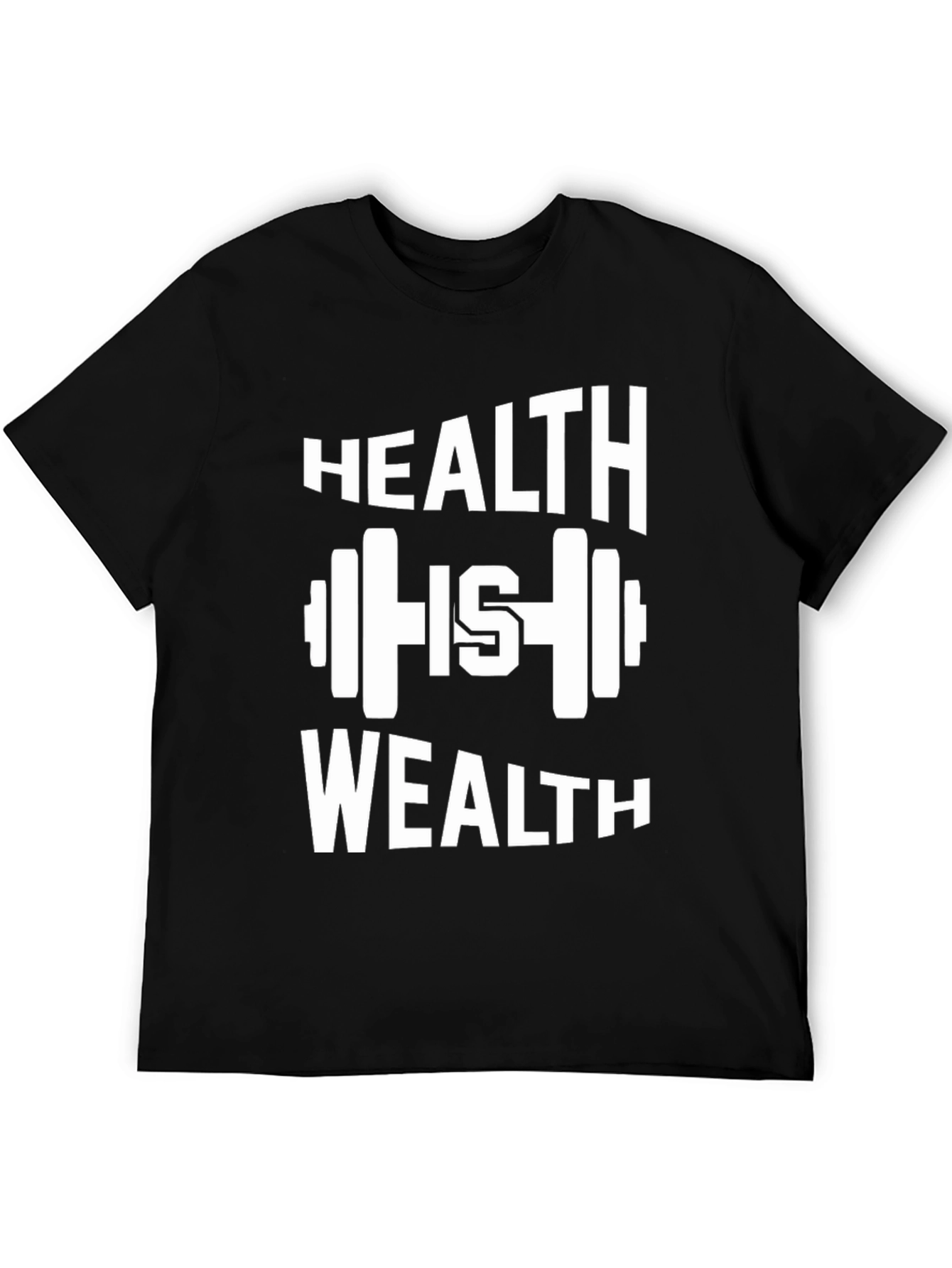 Health is Wealth Graphic T-Shirt