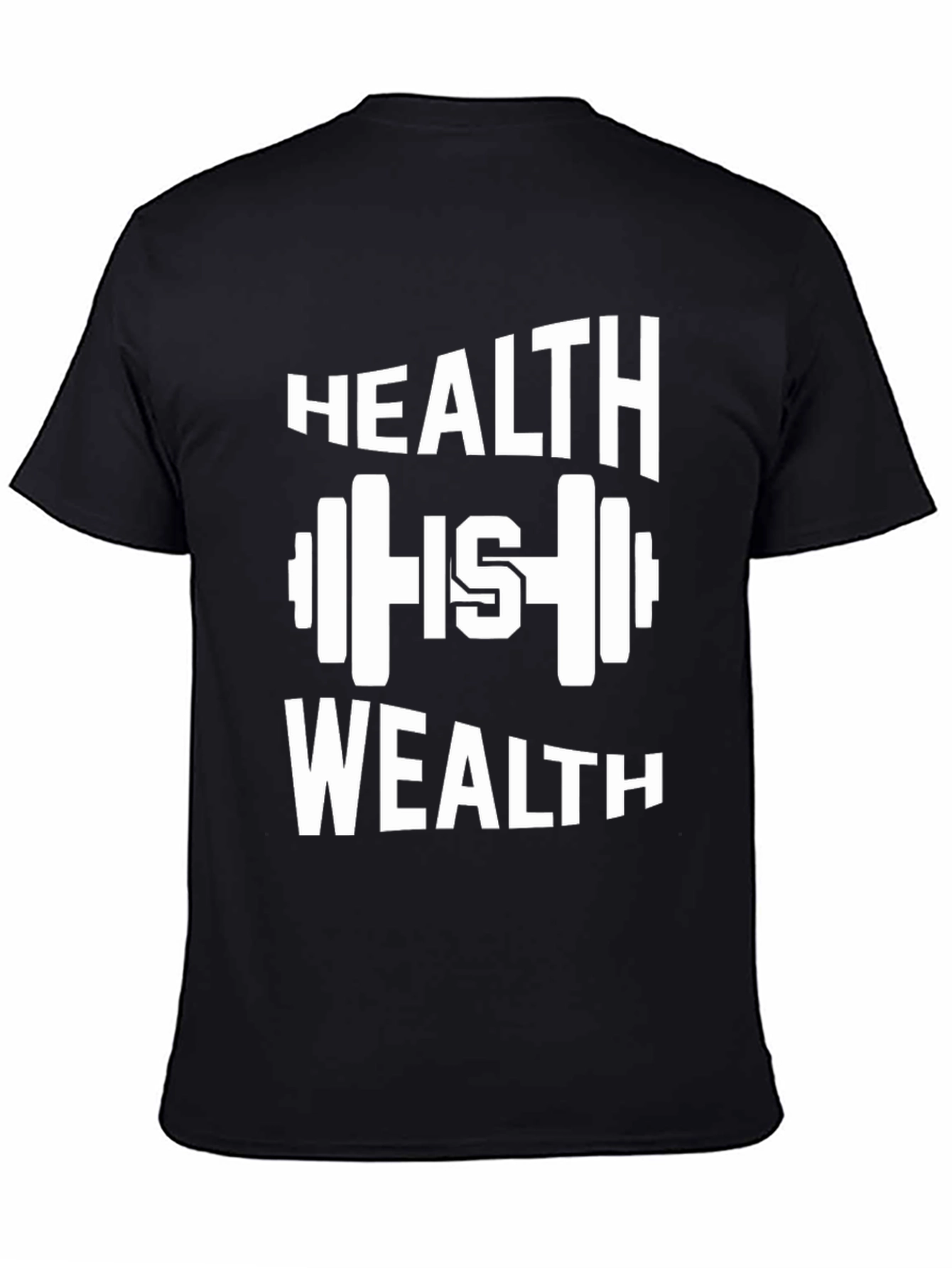 Health is Wealth Graphic T-Shirt