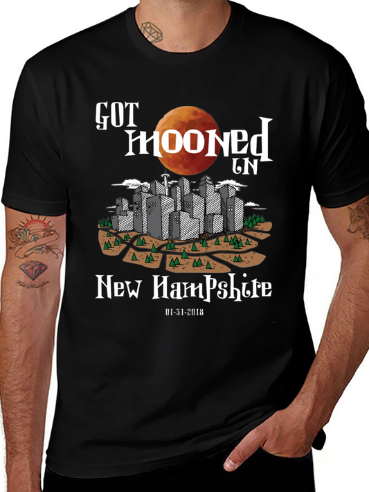 Got Mooned in New Hampshire T-Shirt