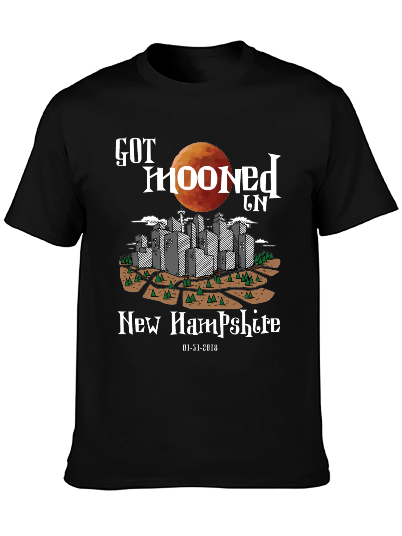 Got Mooned in New Hampshire T-Shirt
