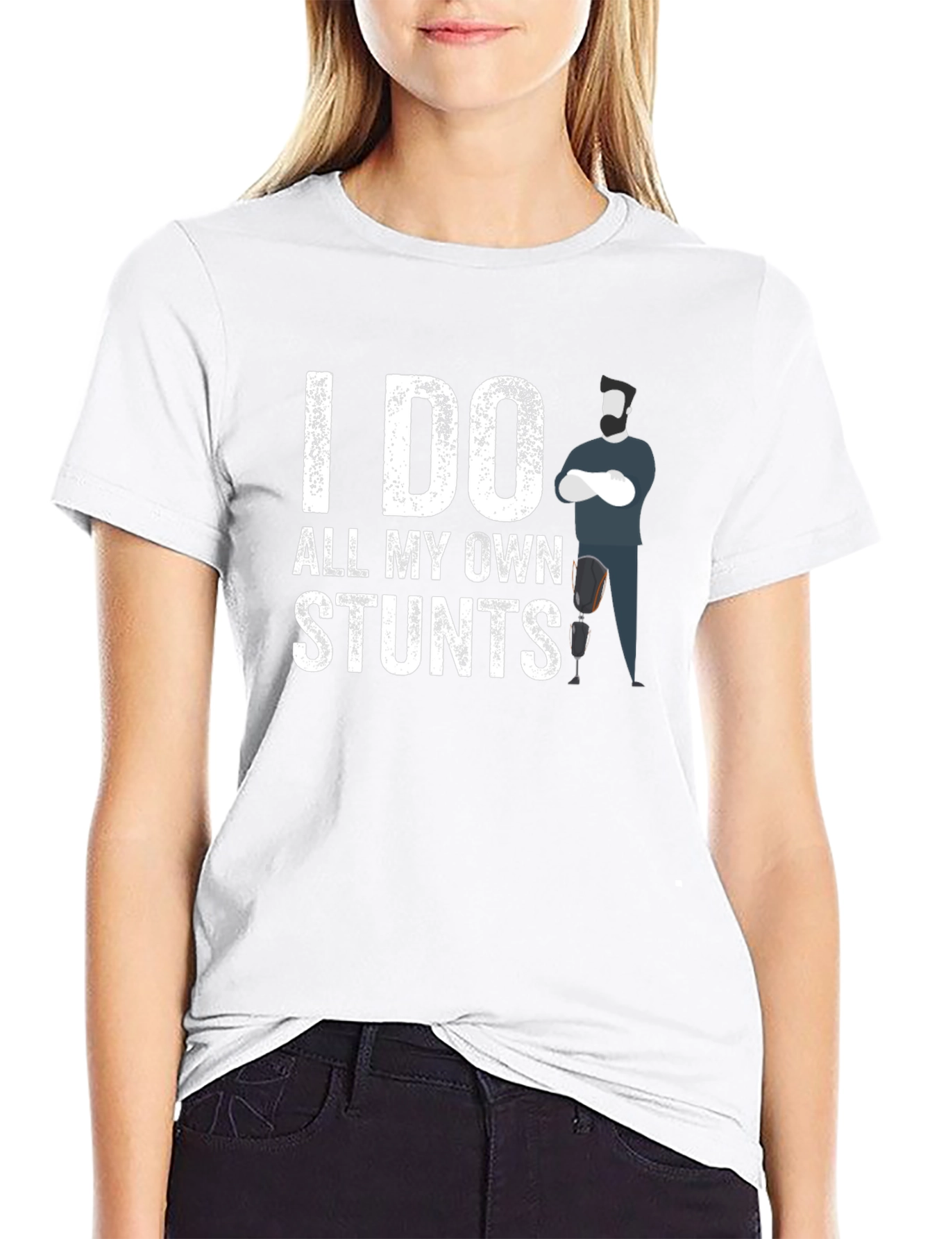 I Do All My Own Stunts Amputee T-Shirt