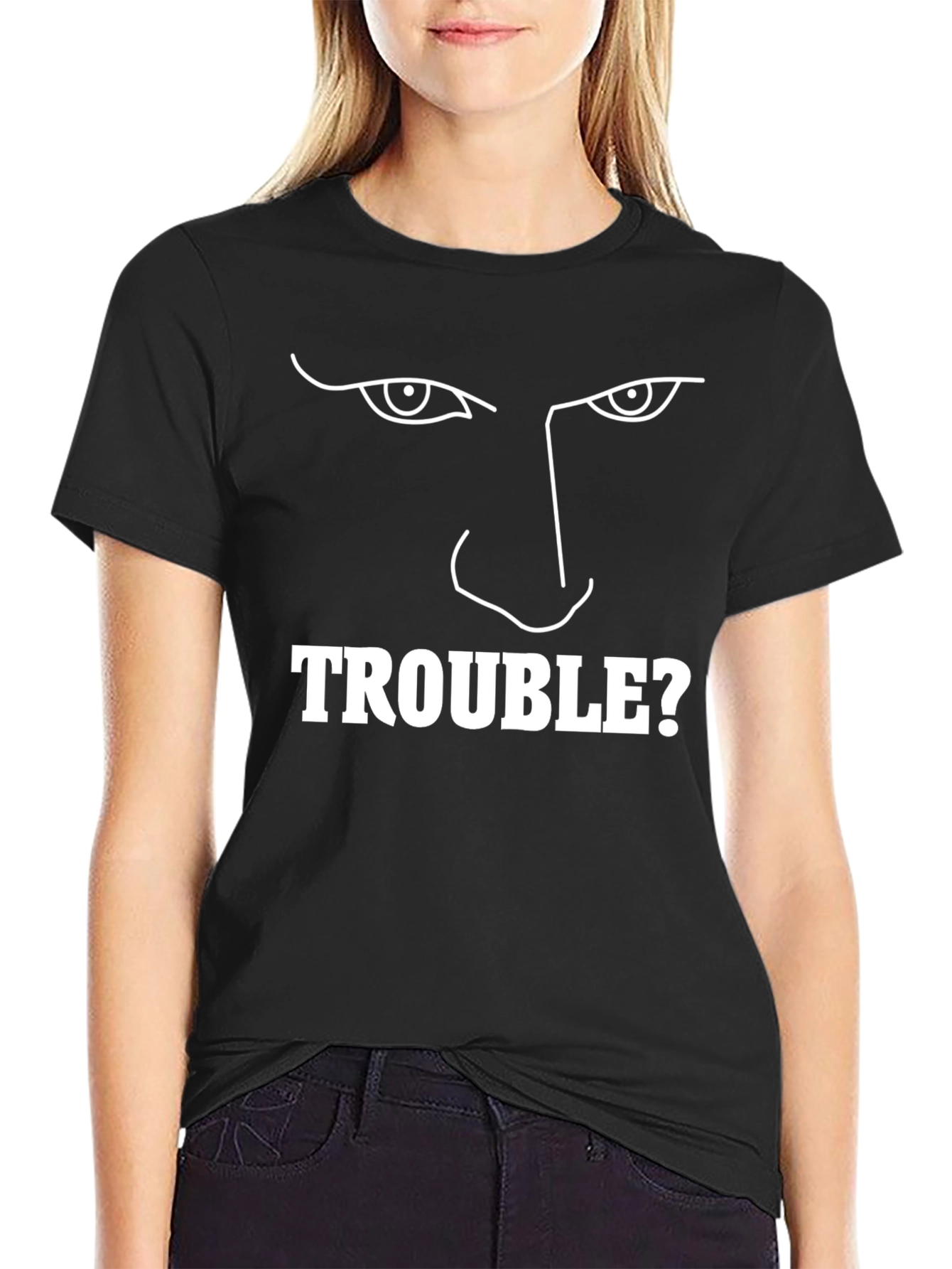 Trouble? Graphic Print Crew Neck Tee