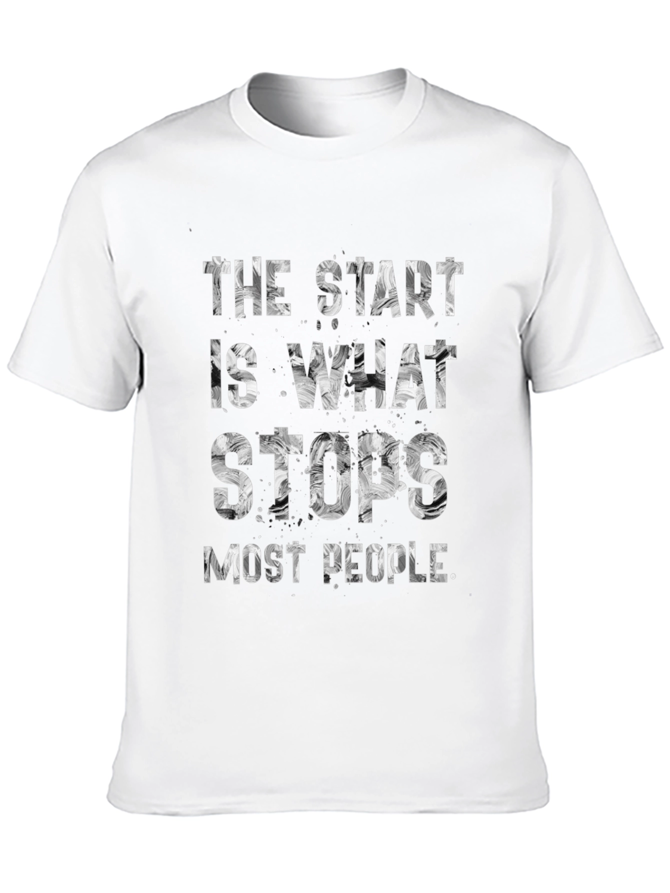 The Start Stops Most People Graphic Tee