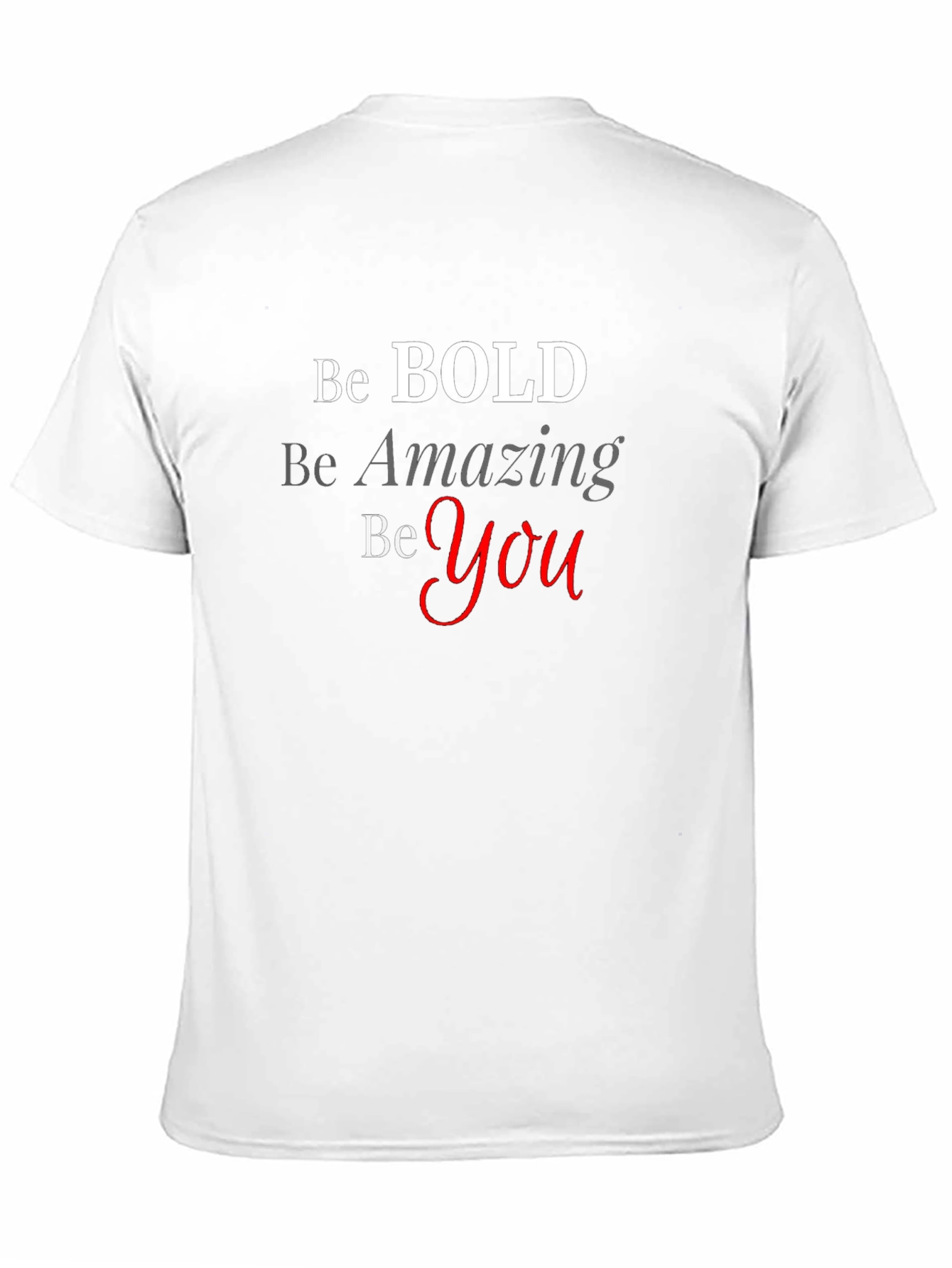 Be Bold Graphic Tee - Inspirational T-Shirt