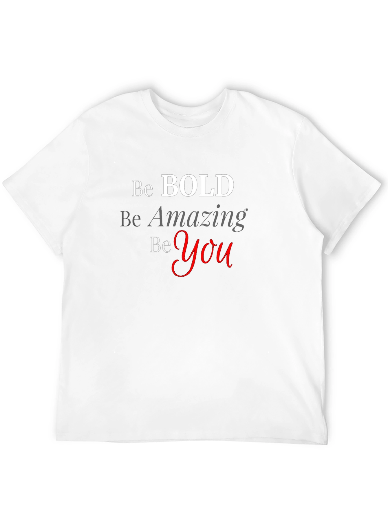 Be Bold Graphic Tee - Inspirational T-Shirt