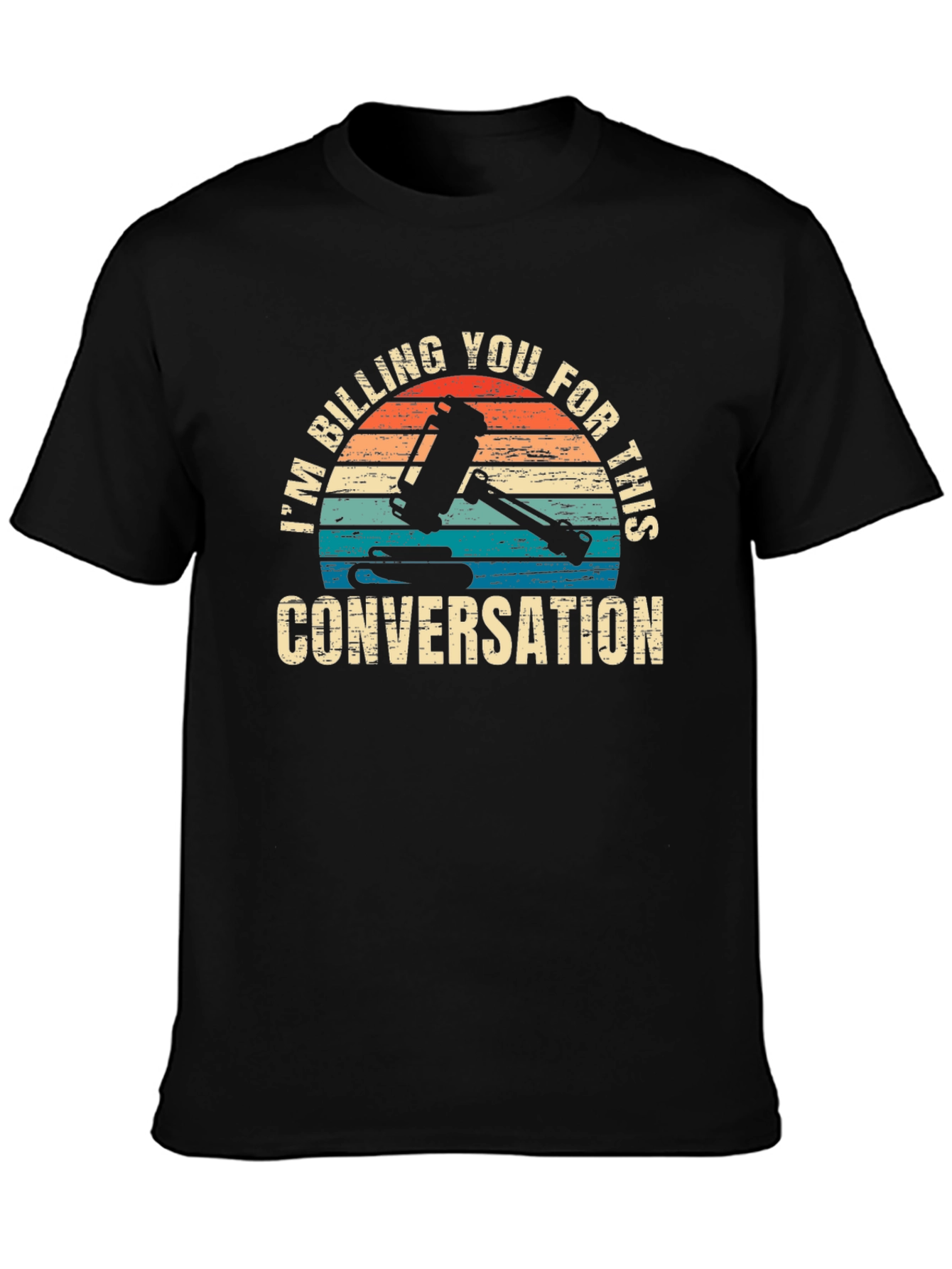 Billing You For This Conversation T-Shirt