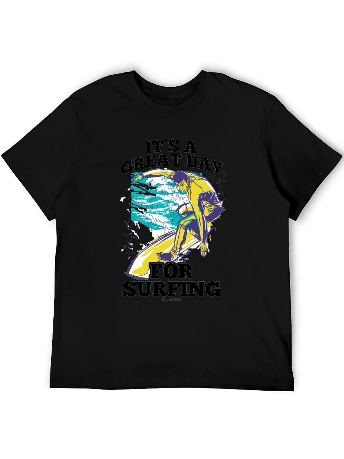 Its a Great Day for Surfing T-Shirt