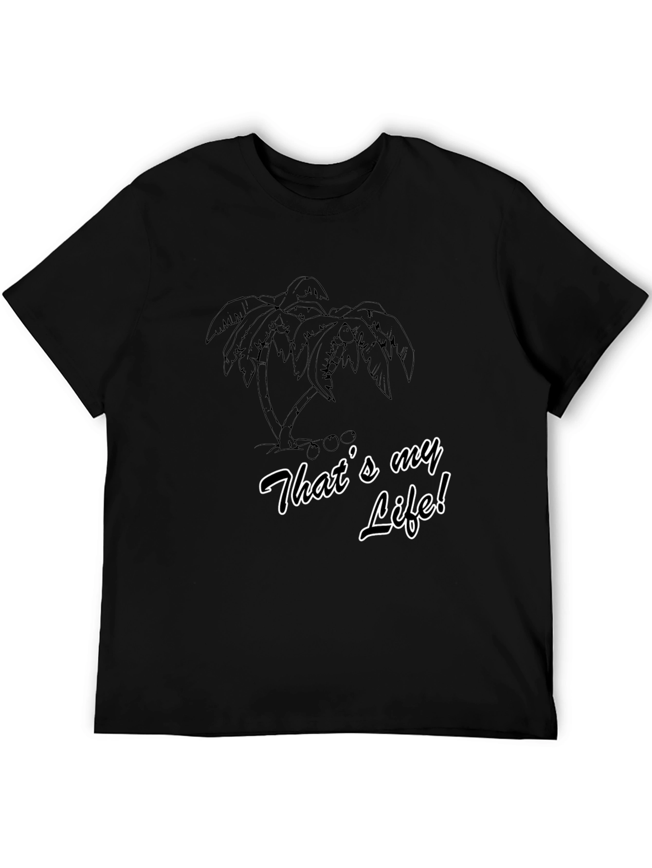 Thats My Life T-Shirt