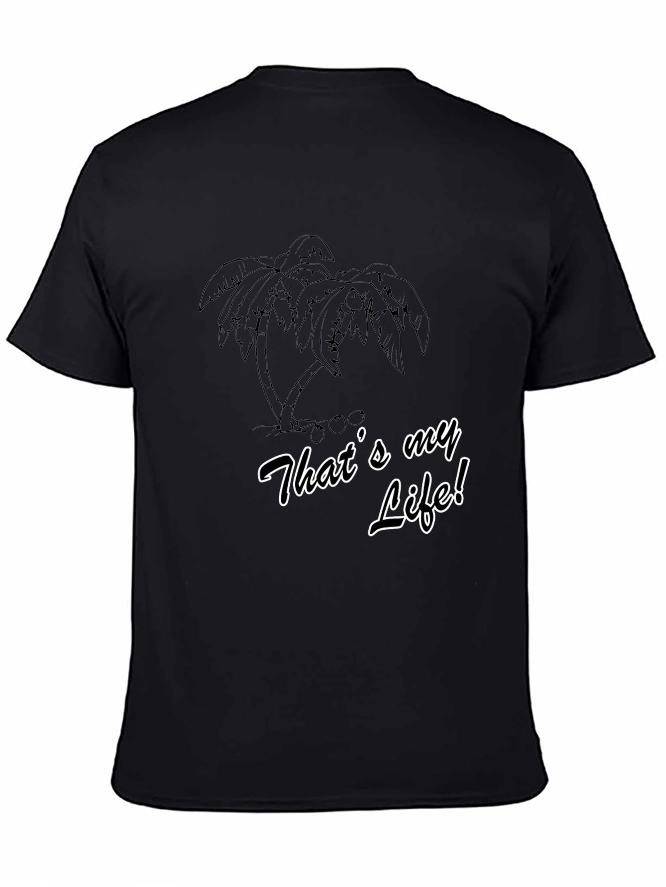 Thats My Life T-Shirt