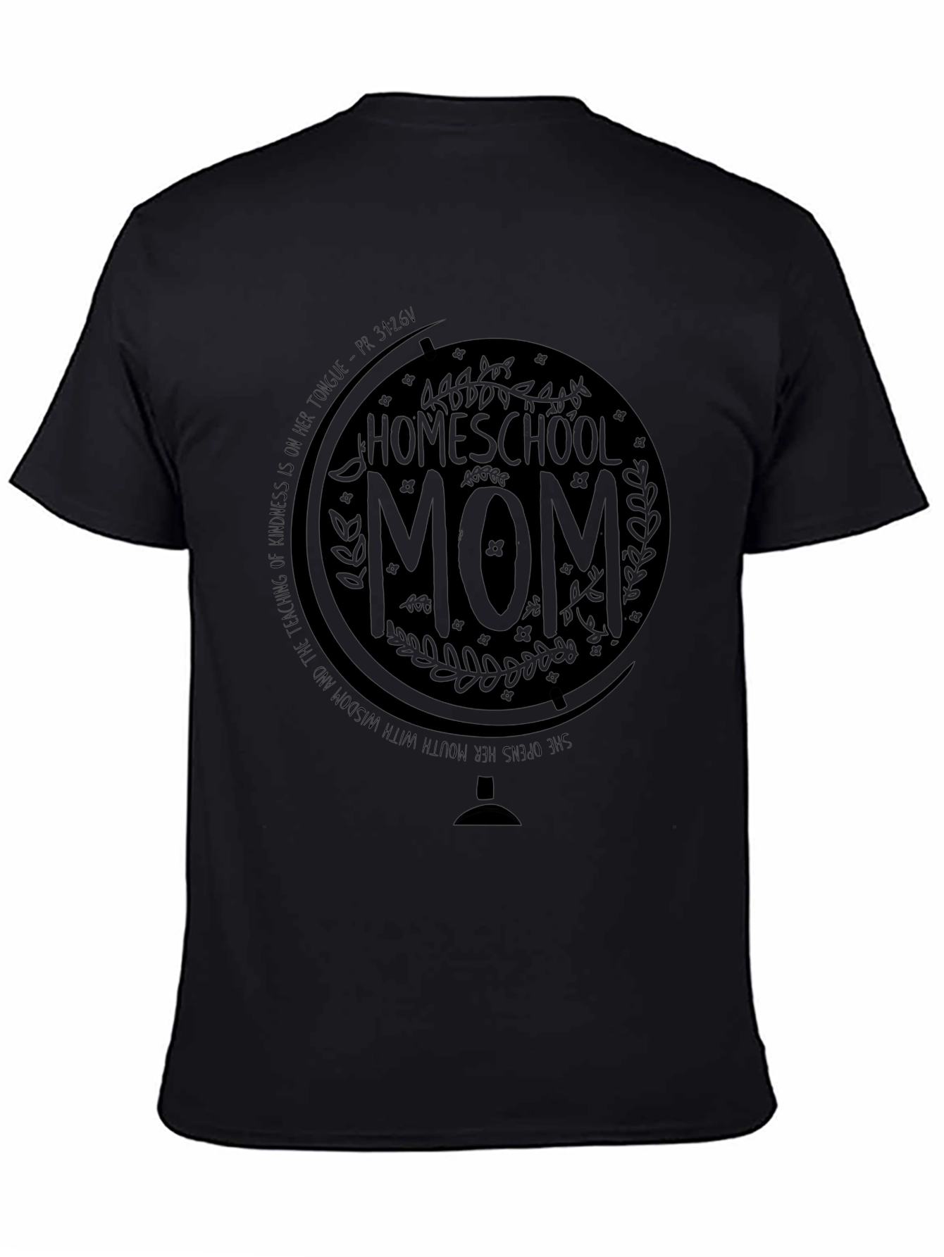 Homeschool Mom T-Shirt Globe Design Black