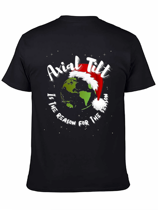 Axial Tilt Reason For The Season T-Shirt